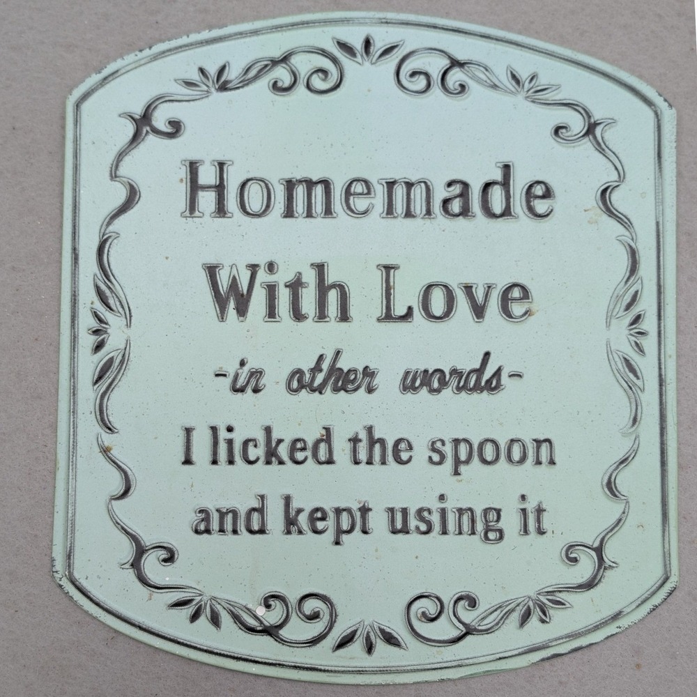Homemade Recipe Metal Wall Plaque Sign Funny licked spoon Mint Green